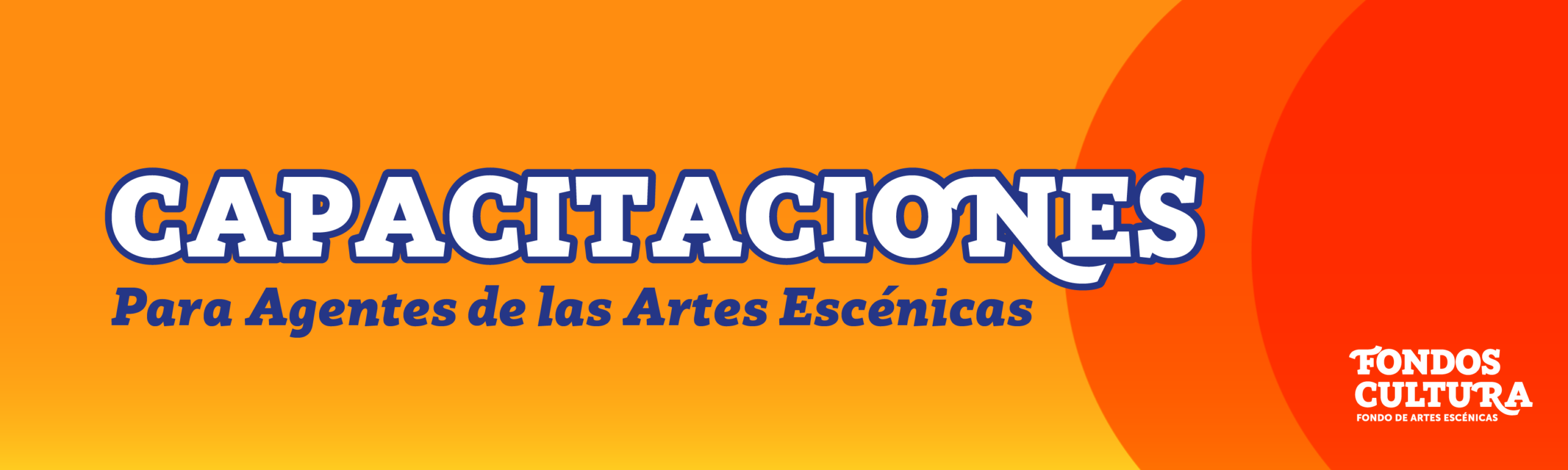 Capacitaciones Artes Escénicas