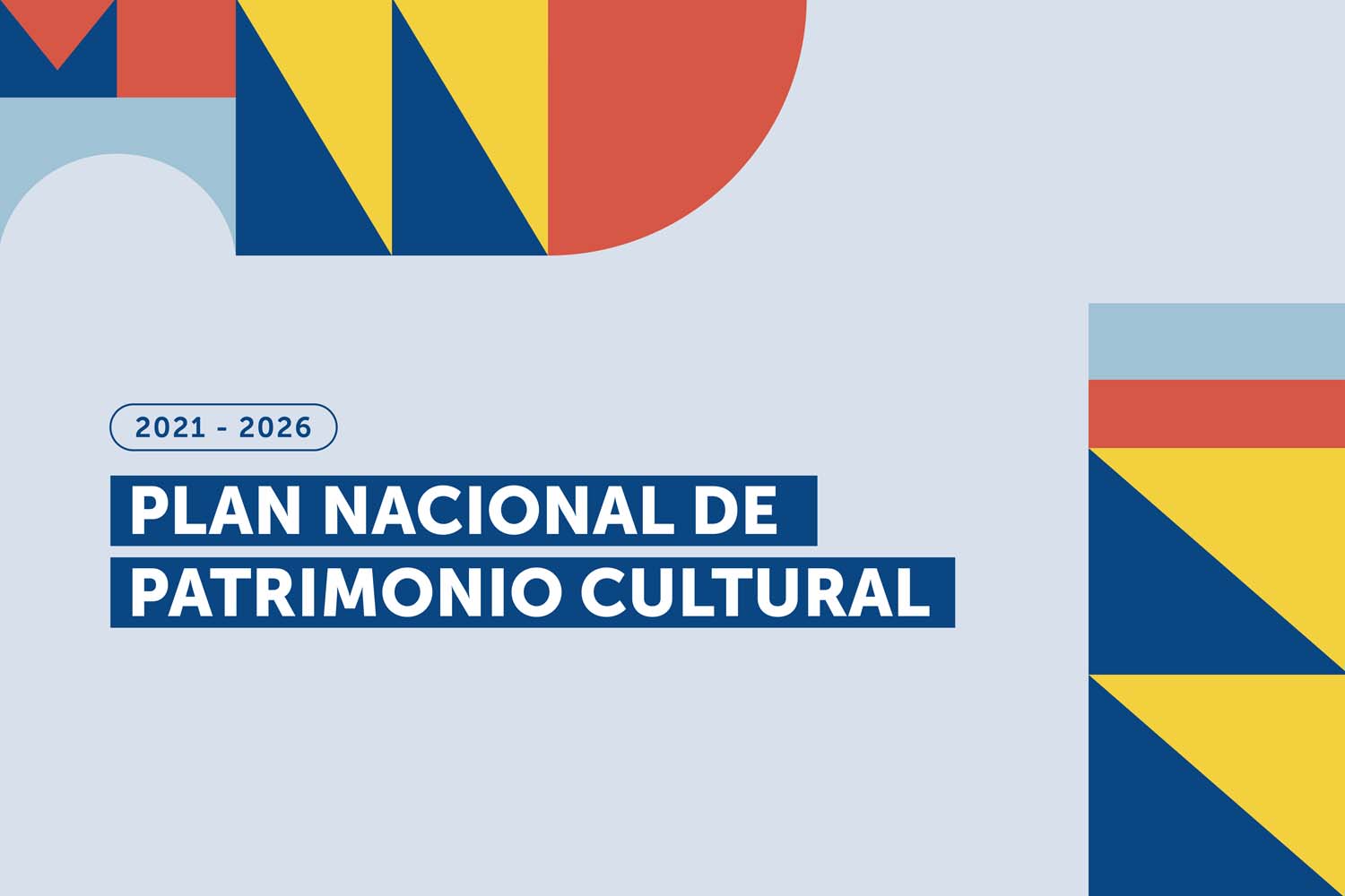 Plan Nacional de Patrimonio Cultural 2021-2026