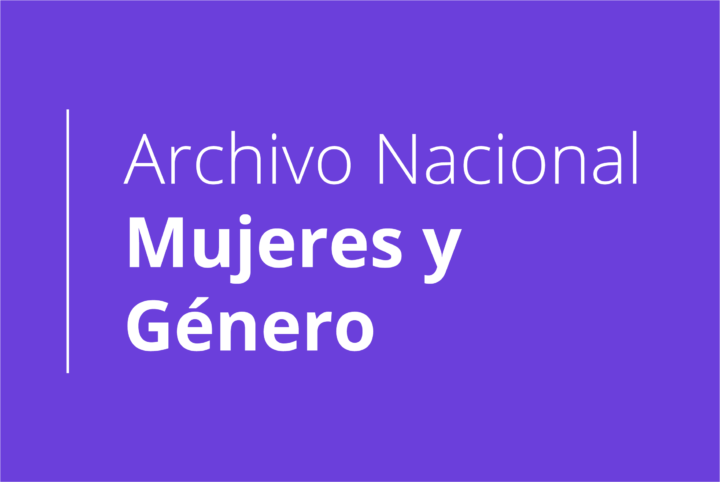 Archivo Nacional - Mujeres y Género