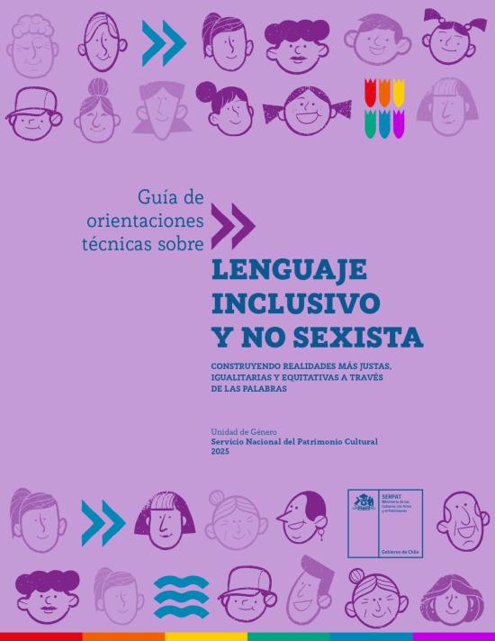 Guía de orientaciones técnicas sobre lenguaje inclusivo y no sexista