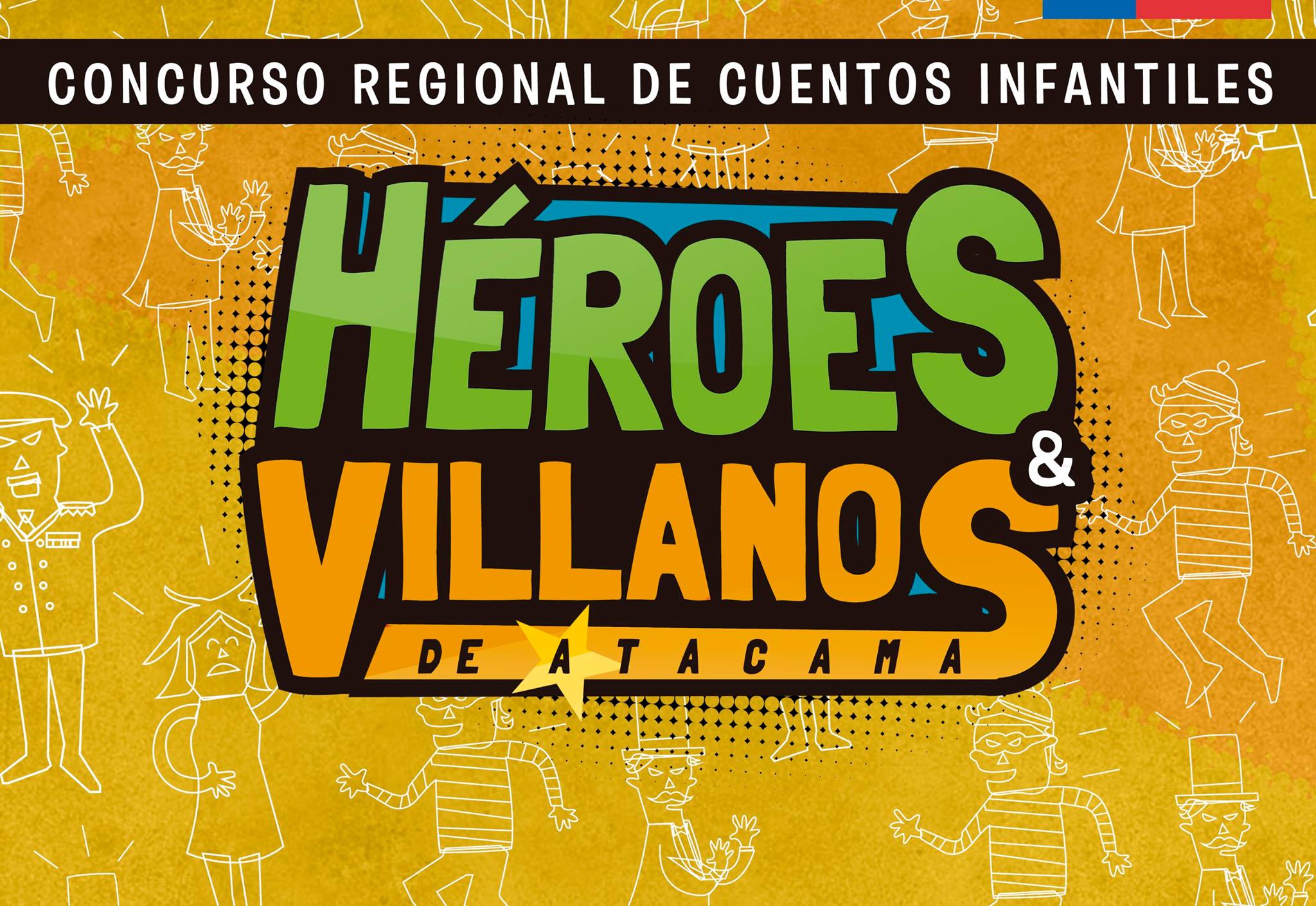 Concurso de cuentos “Héroes y Villanos” continúa abierto | Ministerio de  las Culturas, las Artes y el Patrimonio