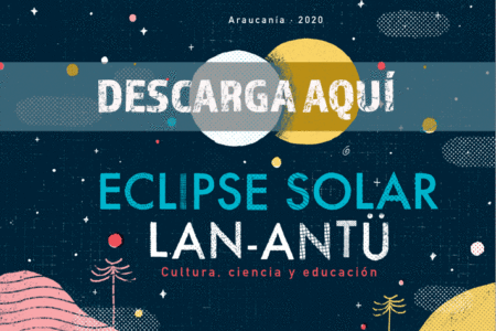 Guía bilingüe Eclipse Solar/Lan Antü Araucanía 2020