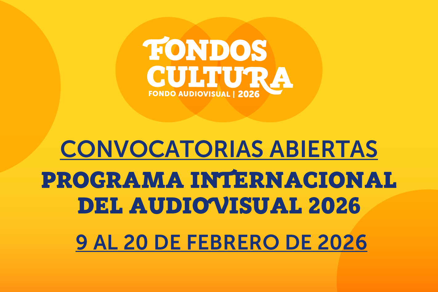 Abiertas convocatorias del programa internacional del Audiovisual