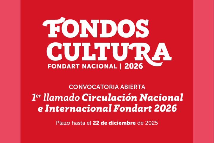 convocatoria Circulación Nacional e Internacional Fondart Nacional 2026