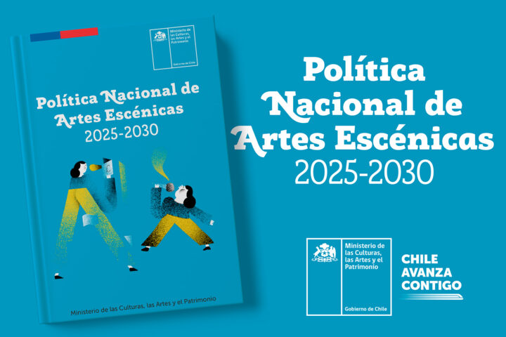 Política Nacional de Artes Escénicas 2025-2030