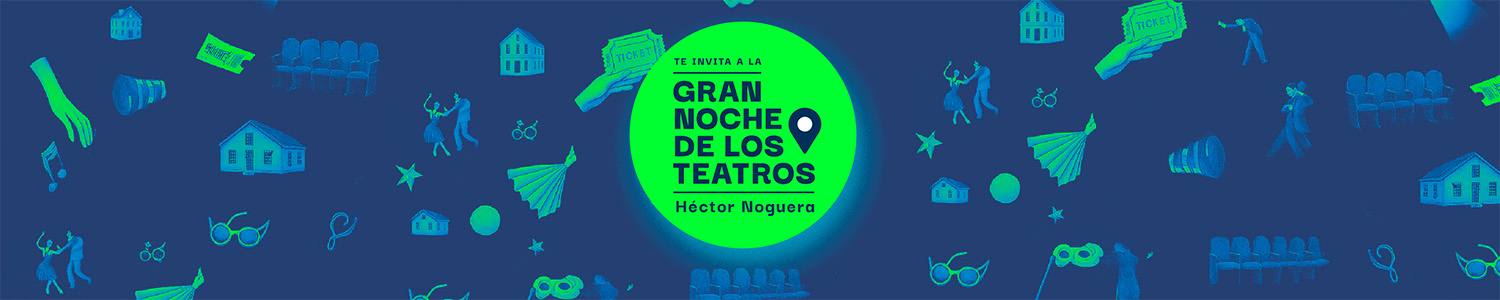 Información sobre Noche de los Teatros 2025