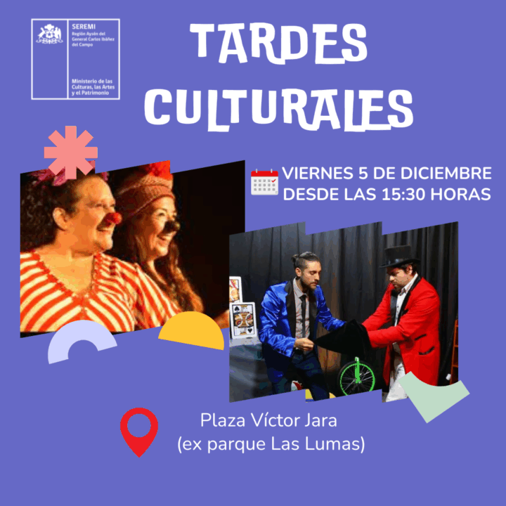 Culturas Aysén vuelve con las Tardes Culturales a Coyhaique