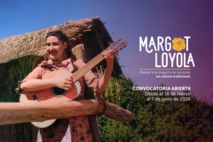 Premio a la Trayectoria Nacional en Cultura Tradicional Margot Loyola Palacios 2026