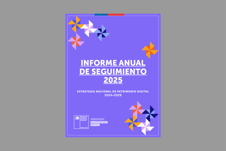 Informe Anual de Seguimiento 2025 – Estrategia Nacional de Patrimonio Digital 2024-2029