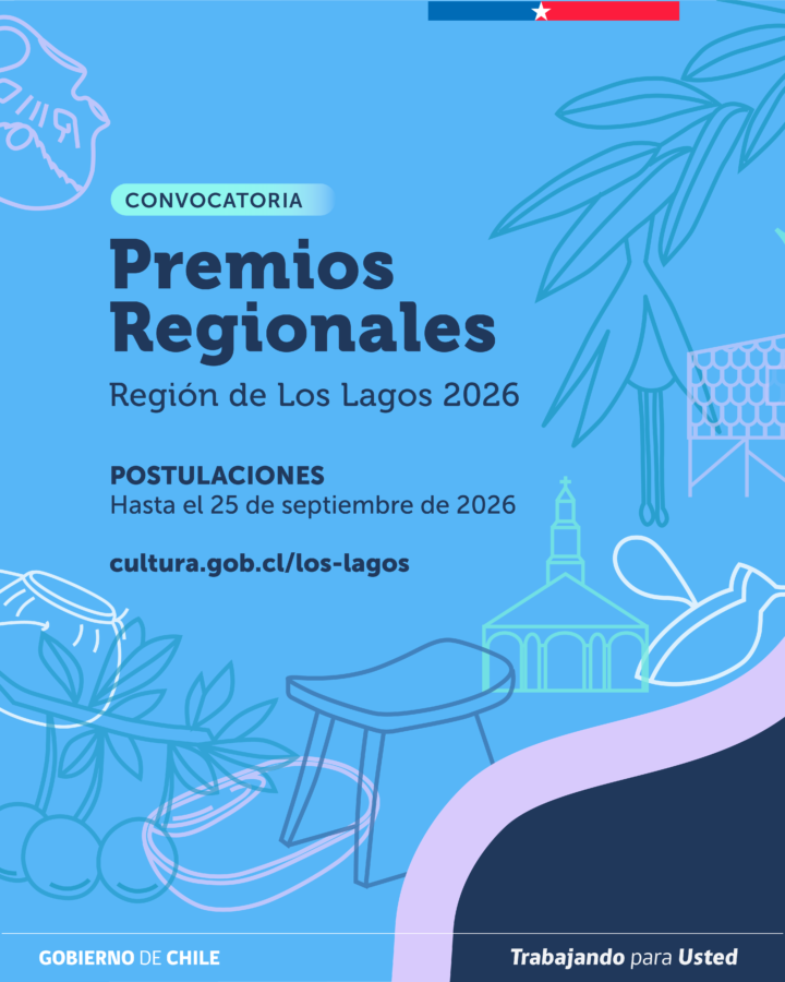 Seremi de las Culturas, las Artes y el Patrimonio Los Lagos abre postulación a Premios Regionales 2026