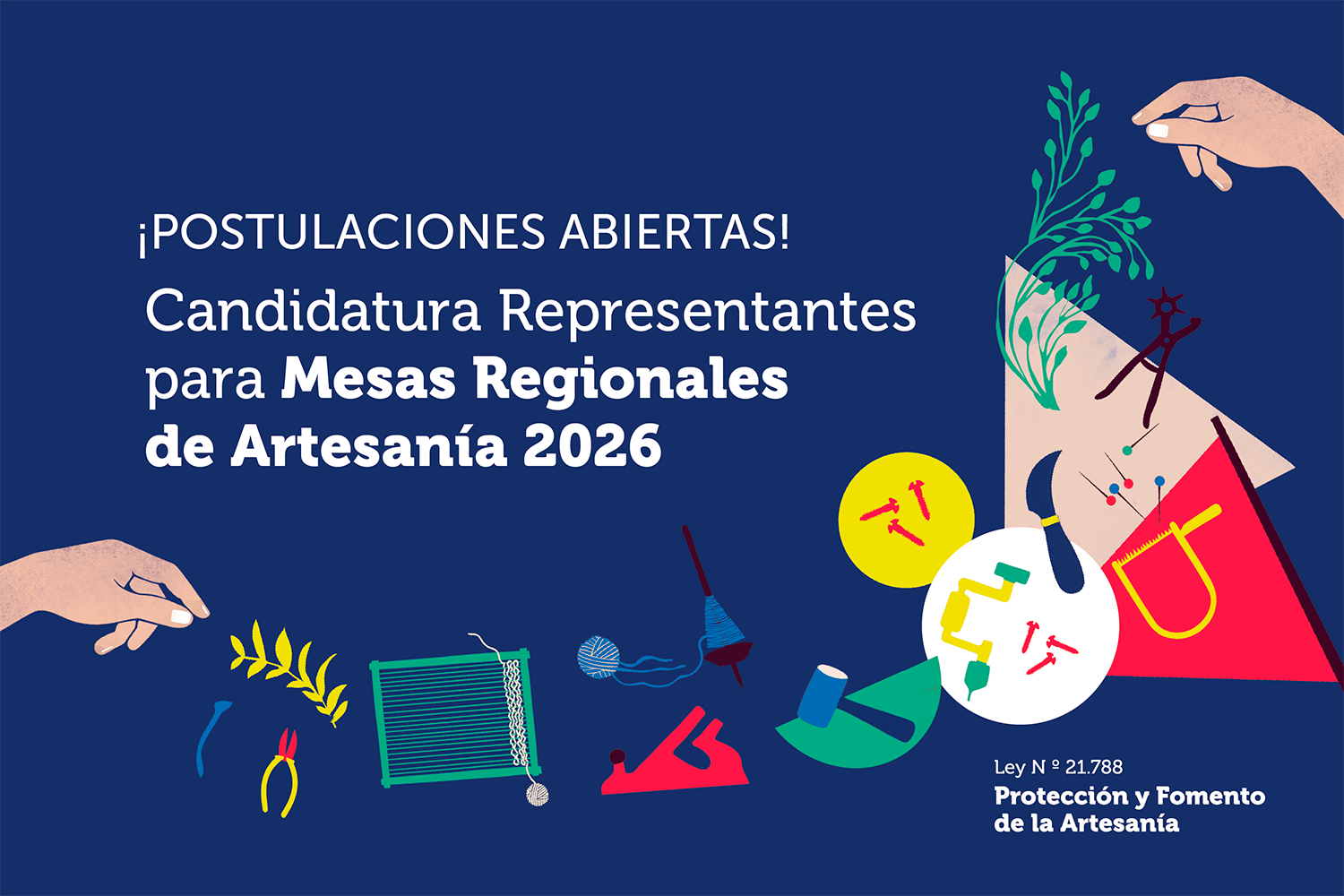 Ministerio de las Culturas abre convocatoria para conformar las Mesas Regionales de Artesanía