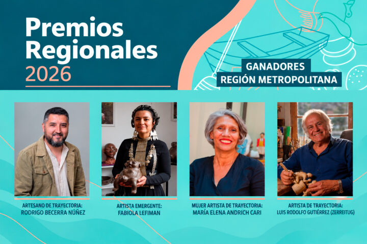 Premios Regionales 2026 distinguen a cuatro exponentes de las culturas, las artes y la artesanía de la Región Metropolitana